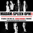 Concert Madam + Spleen OPM