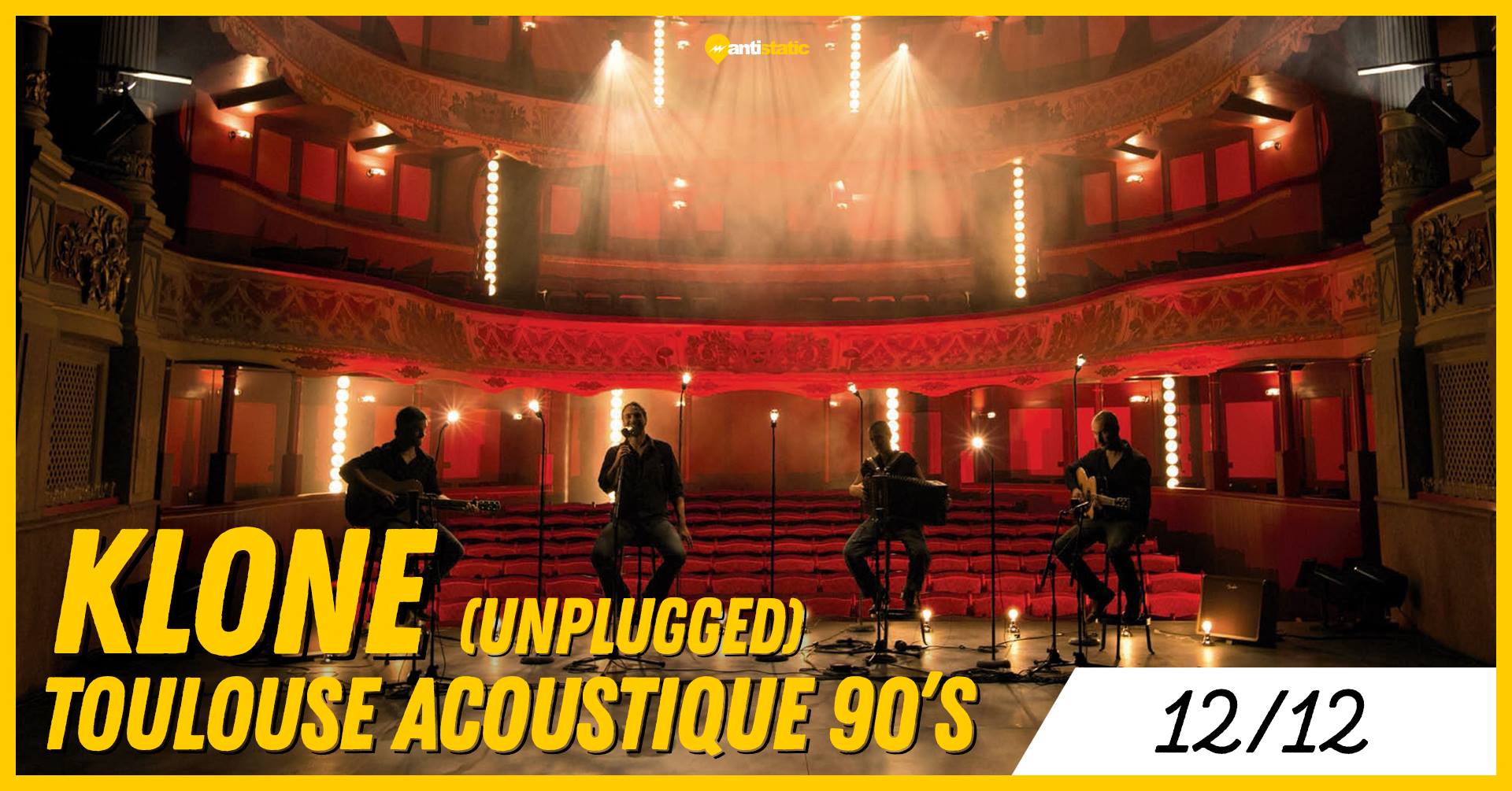 Klone (unplugged) + Toulouse Acoustique 90's